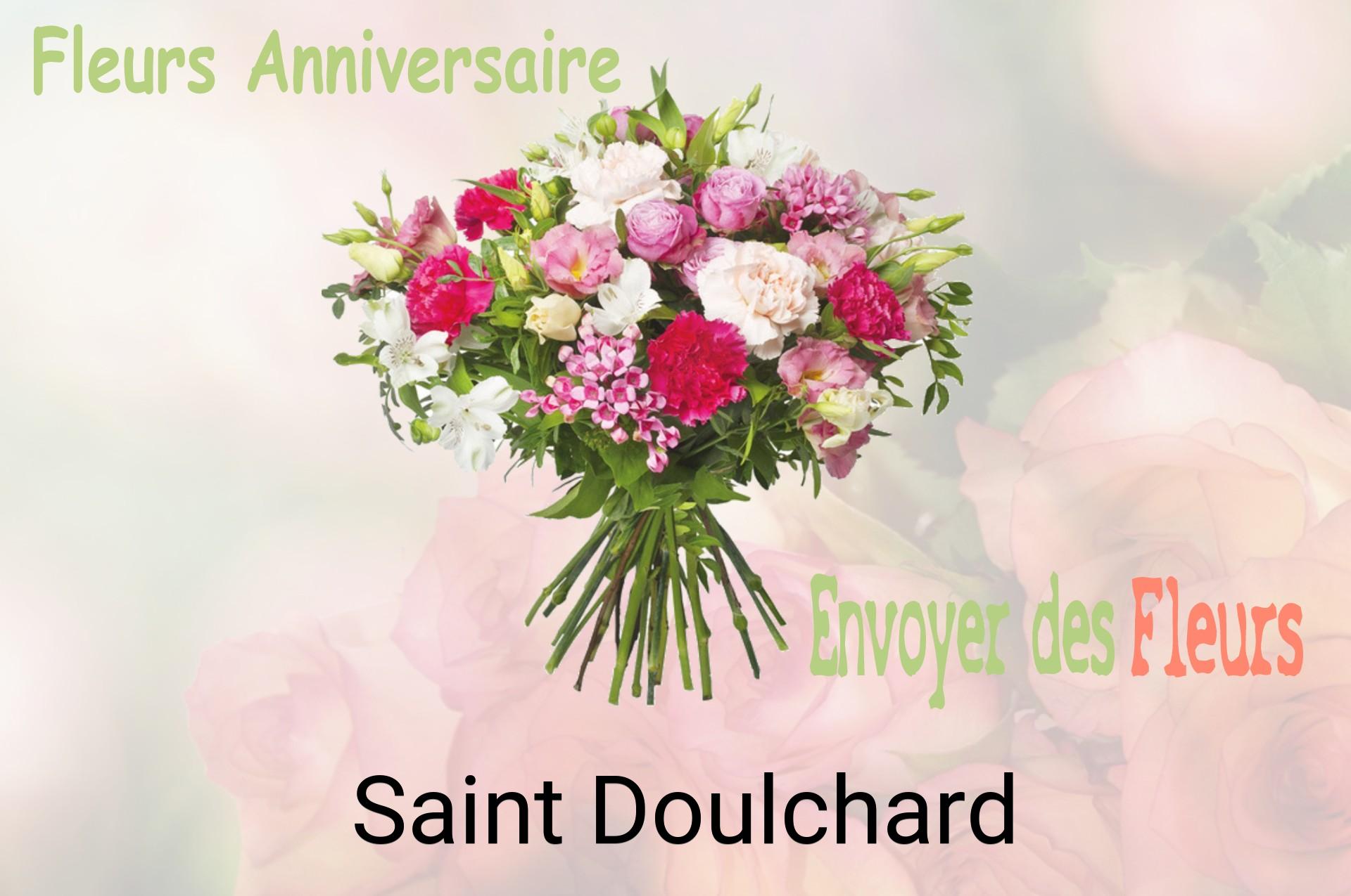 Bouquet de fleurs d’anniversaire livré à Saint-Doulchard